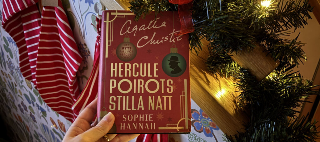 Recension av "Hercule Poirots stilla natt", skriven av Sophie Hannah i Agatha Christies anda