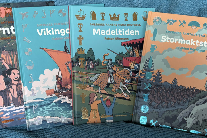 Böckerna om Sveriges fantastiska historia, skrivna och illustrerade av Fabian Göranson