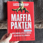 Recension av Lasse Wierups samhällskritiska bok "Maffiapakten"