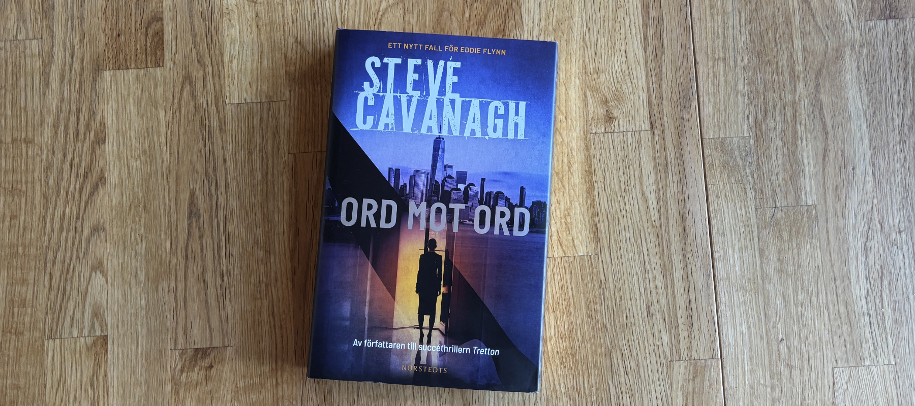 Recension av "Ord mot ord", en juridisk thriller skriven av Steve Cavanagh