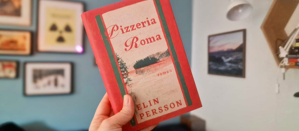 "Pizzeria Roma" av Elin Persson