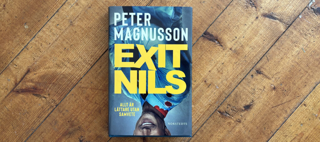 Recension av Peter Magnussons bisarra debut "Exit Nils"