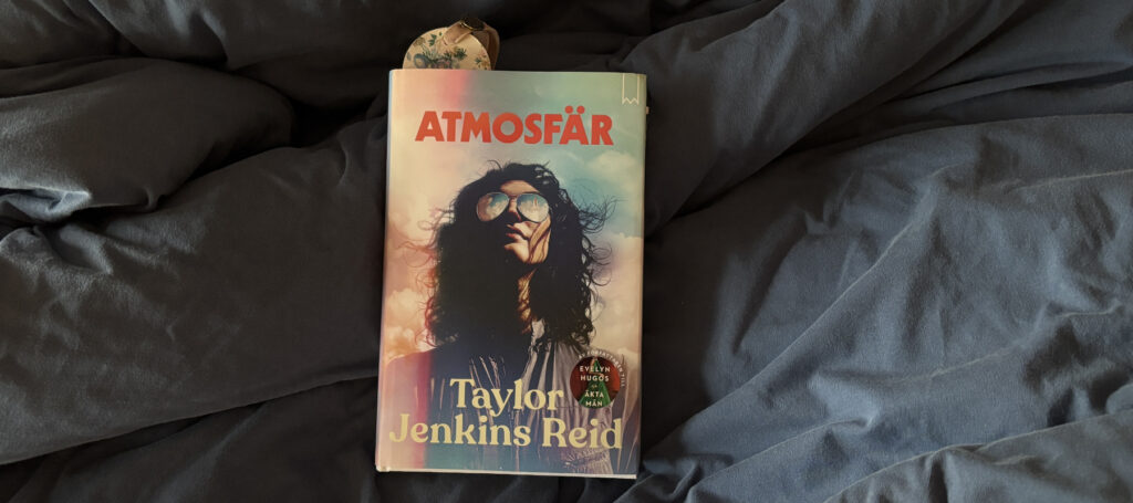 Recension av Taylor Jenkins Reid roman "Atmosfär"