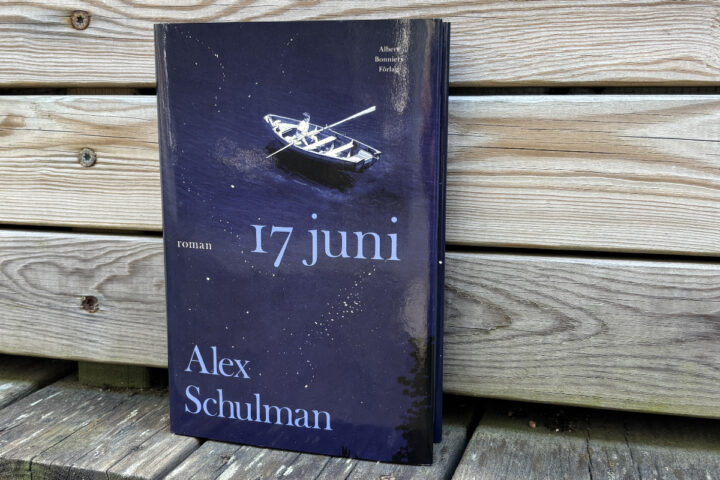 Recension av "17 juni", en roman av Alex Schulman