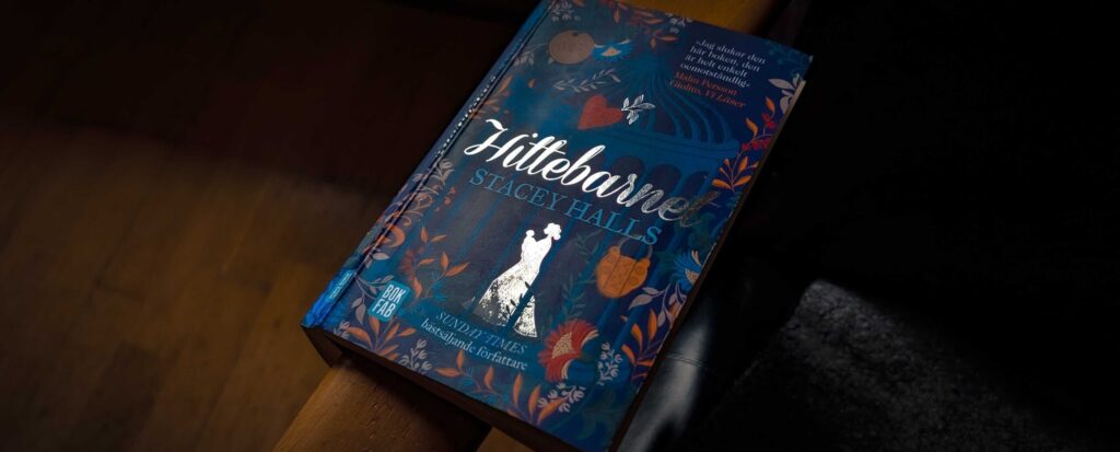 Hittebarnet av Stacey Halls