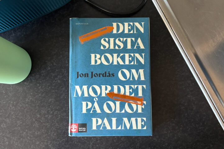 Recension av "Den sista boken om mordet på Olof Palme" av Jon Jordås