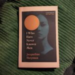 I who have never known men av Jacqueline Harpman