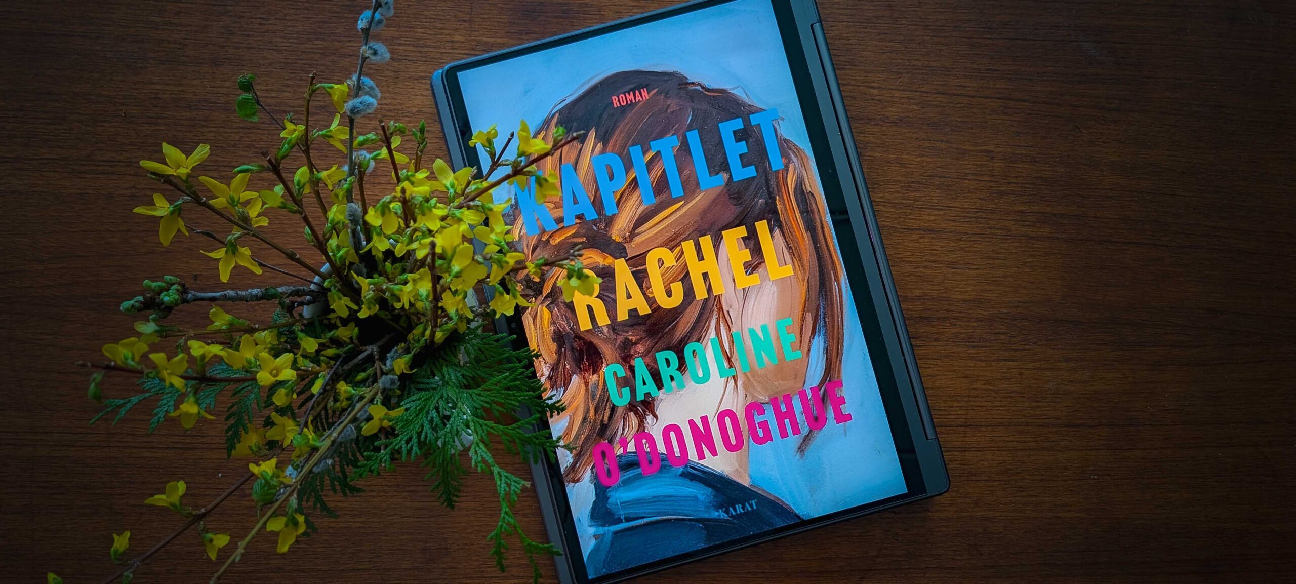 Kapitlet Rachel av Caroline O'Donoghue