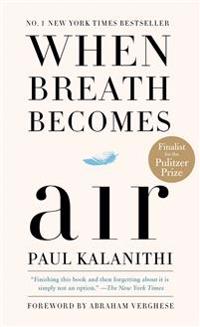 "When breath becomes air" av Paul Kalanithi