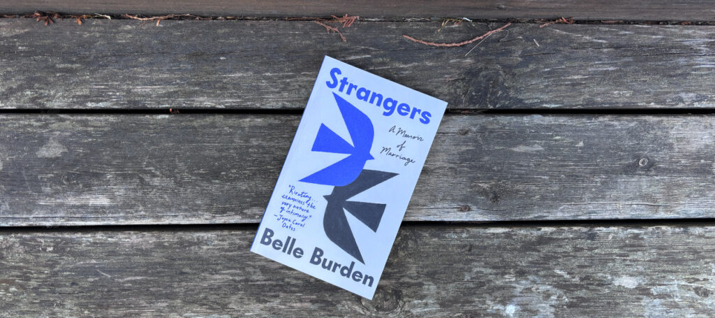 Recension av "Strangers" av Belle Burden